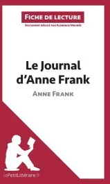 Le journal d&rsquo;Anne Frank. Fiche de lecture