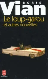 Le loup-garou et autres nouvelles