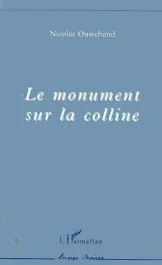 Le monument sur la colline