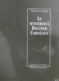 LE MYSTERIEUX DOCTEUR CORNELIUS – EPISODES 03 ET 04