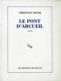 Le pont d&rsquo;Arcueil
