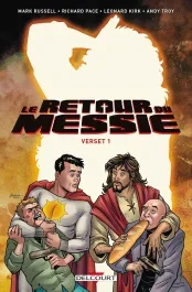 Le retour du Messie Tome 1