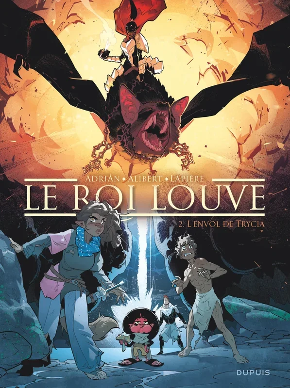LE ROI LOUVE T2 (L’ENVOL DE TRYCIA)