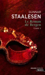 Le roman de Bergen Tome 2 : 1900 L&rsquo;aube. Tome 2