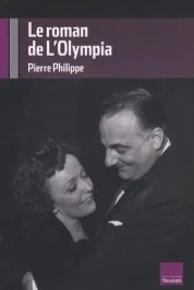 Le Roman de l&rsquo;Olympia