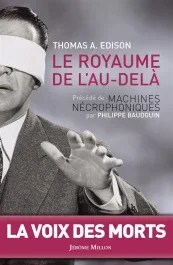 Le royaume de l&rsquo;au-delà. Précédé de Machines nécrophoniques