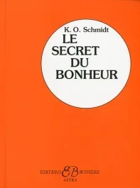 Le secret du bonheur