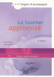 LE TOUCHER APPRIVOISE