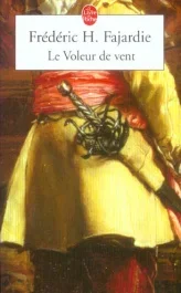 LE VOLEUR DE VENT