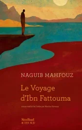 Le Voyage d&rsquo;Ibn Fattouma