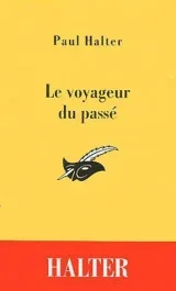 Le voyageur du passé
