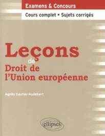 Leçons de droit de l&rsquo;Union européenne