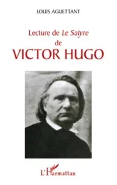 Lecture de Le Satyre de Victor Hugo
