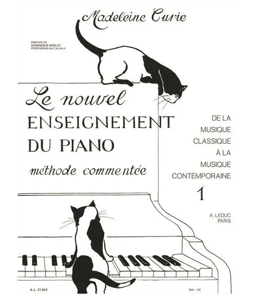 Leduc Curie – Le Nouvel Enseignement Du Piano Vol.1