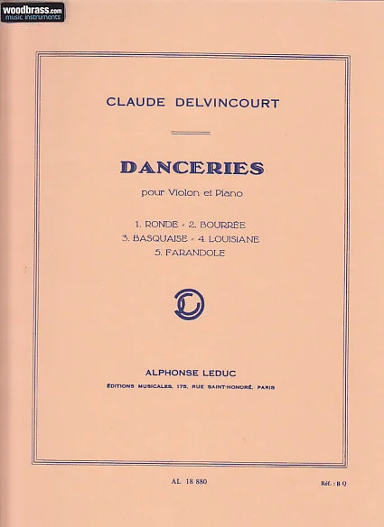 Leduc Delvincourt Claude – Danceries – Violon et Piano
