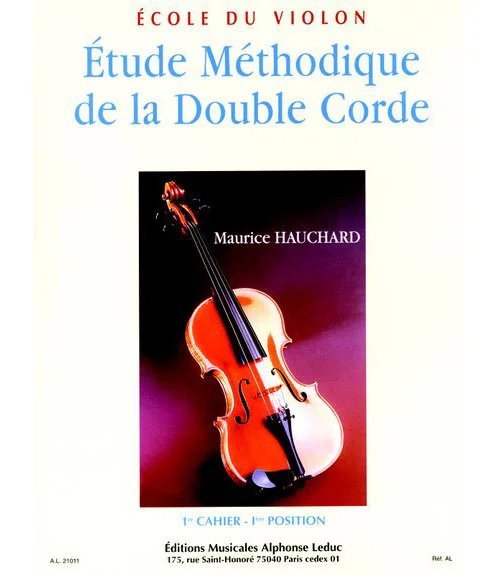 Leduc Hauchard Maurice – Etude Methodique De La Double Corde Vol.1