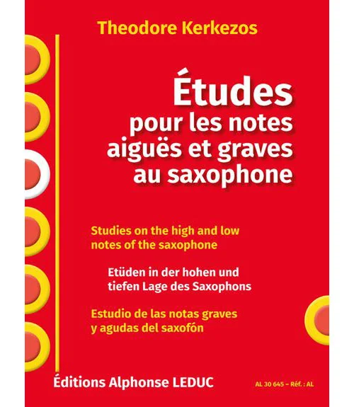 Leduc Kerkezos Theodore – Etudes Pour Les Notes Aiguës et Graves Au Saxophone