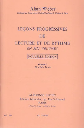 Leduc WEBER A. – LEÇONS PROGRESSIVES. LECTURE ET RYTHME VOL. 1