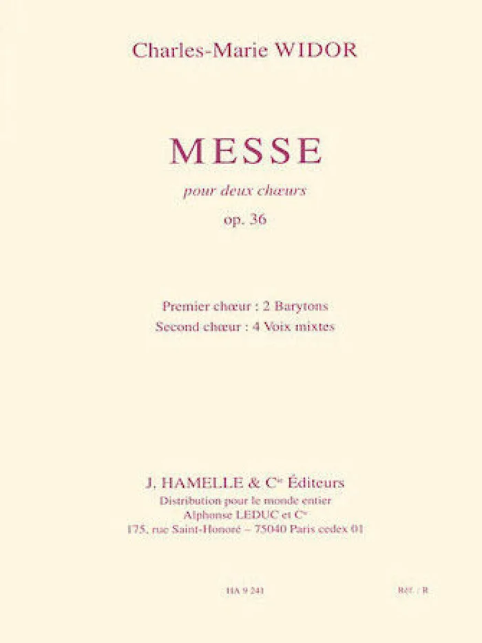 Leduc Widor CHARLES-marie – Messe Pour Deux Choeurs Op.36 – Vocal Score