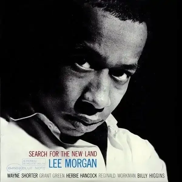 Lee Morgan – Search For The New Land (Reissue) (Remastered) (LP)