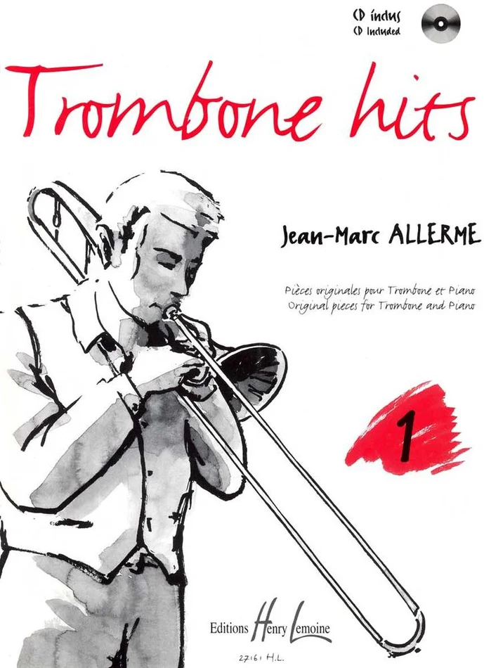 Lemoine Alle Jean-Marc – Trombone Hits Vol.1 + Cd – Trombone, Piano