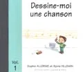Lemoine Allerme & Villemin – DESSINE-moi Vol.1 +CD