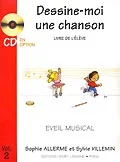 Lemoine Allerme & Villemin – DESSINE-moi Vol.2 Éleve +CD