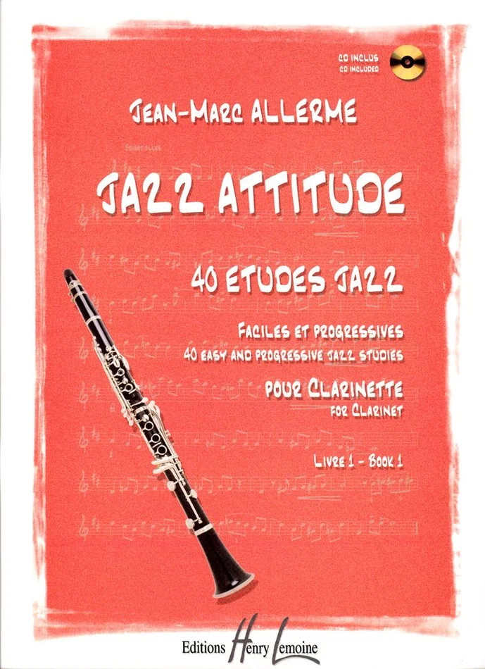 Lemoine Allerme JEAN-marc – Jazz Attitude Vol.1 + CD – Clarinette
