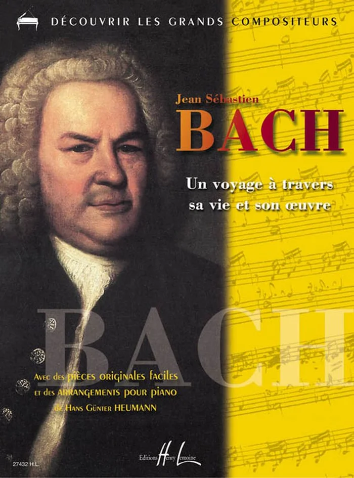 Lemoine Bach – Un Voyage À Travers Sa Vie – Piano