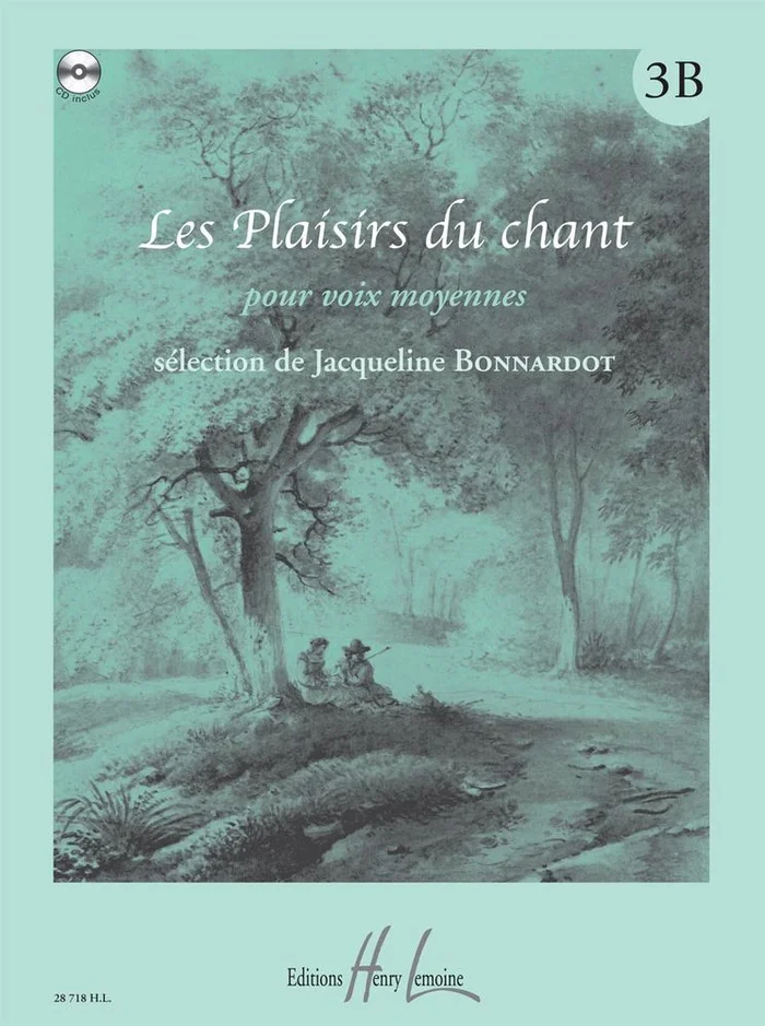 Lemoine BONNARDOT JACQUELINE – LES PLAISIRS DU CHANT VOL.3B + CD – VOIX MOYENNE, PIANO