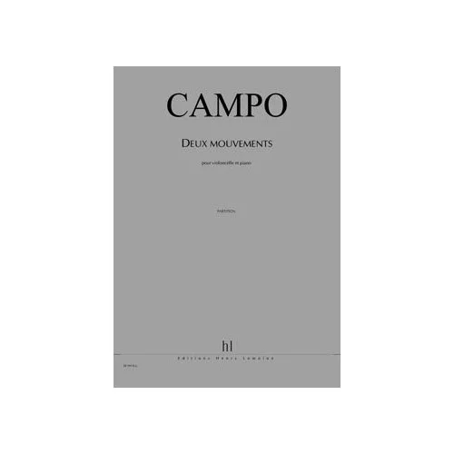 Lemoine Campo – Mouvements (2) Po+pie – Violoncelle et Piano