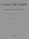 Lemoine Canhizy – Prières De Christophe Colomb – 4 Voix D’Hommes, Récit Et Piano