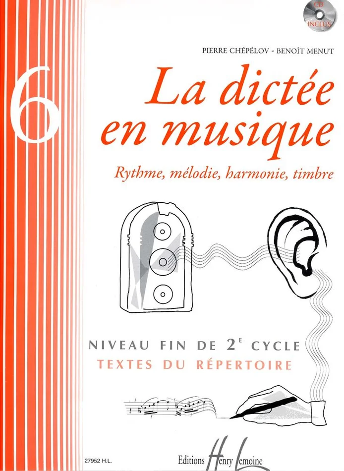 Lemoine Chepelov P./ Menut B. – La Dictee En Musique Vol.6 – Fin Du 2eme Cycle + CD