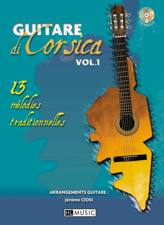 Lemoine Ciosi – Guitare Di Corsica Vol.1 + CD – Guitare
