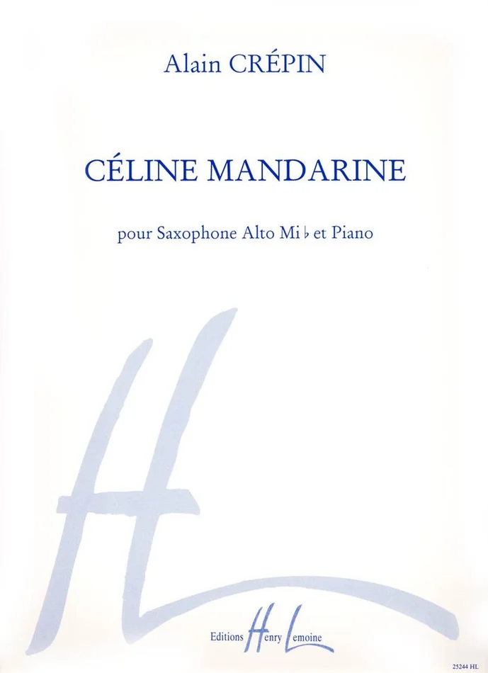 Lemoine Crepin Alain – Celine Mandarine – Saxophone Mib, Piano