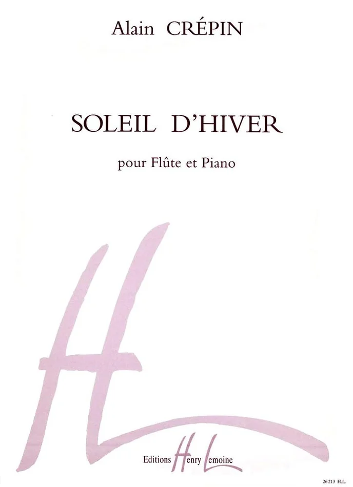 Lemoine Crepin Alain – Soleil D’Hiver – Flute, Piano