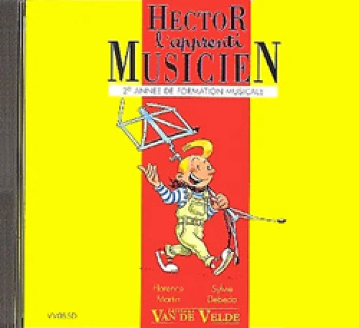 Lemoine Debeda & Martin – Hector, L’Apprenti Musicien Vol.2 (Cd Seul)