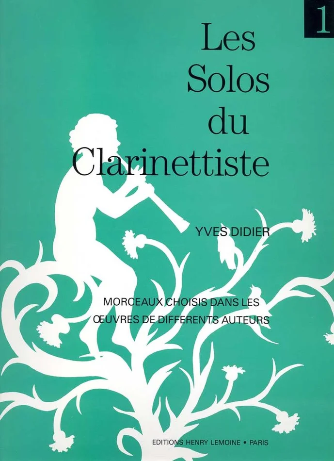 Lemoine Didier Yves – Les Solos Du Clarinettiste Vol.1 – Clarinette