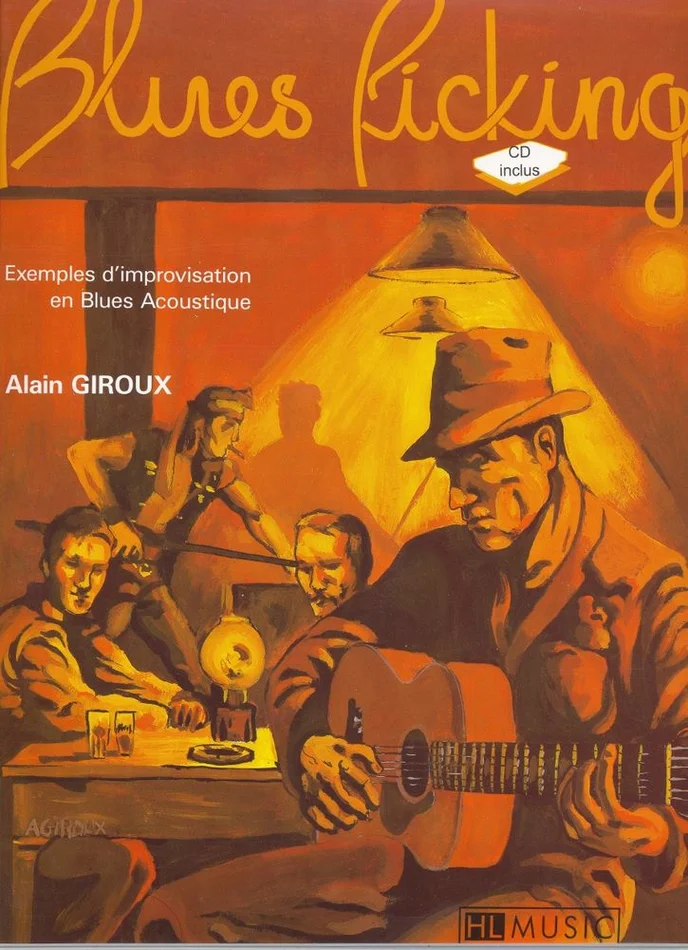 Lemoine Giroux Alain – Le Blues Picking + CD – Guitare