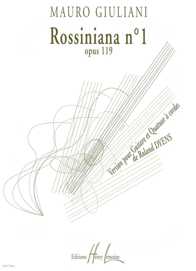 Lemoine Giuliani – Rossiniana No.1 Guit./cordes – Guitare Solo et Quatuor À Cordes
