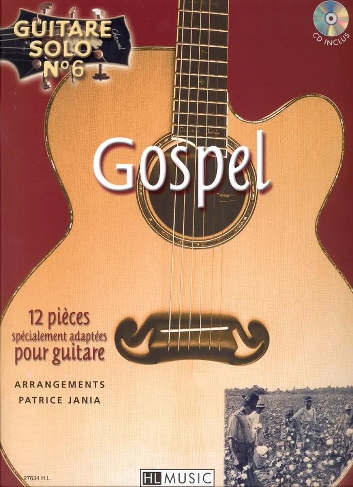 Lemoine Jania – Guitare Solo N°6 : Gospel + CD – Guitare