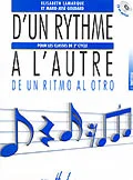 Lemoine Lamarque E. / Goudard M.-J. – D’un Rythme A L’autre 1