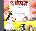 Lemoine Lamarque E./ Goudard M.J. – Je Decouvre La Musique – Initiation – CD Seul