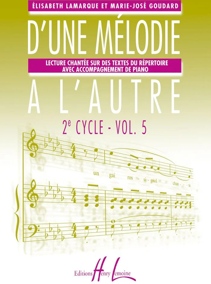 Lemoine Lamarque/goudard – D’une Mélodie À L’autre Vol.5