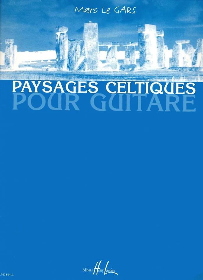 Lemoine Le Gars Marc – Paysages Celtiques Vol.1 – Guitare