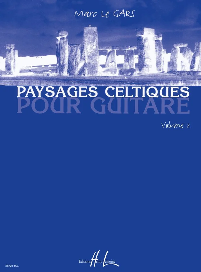 Lemoine Le Gars Marc – Paysages Celtiques Vol.2 – Guitare