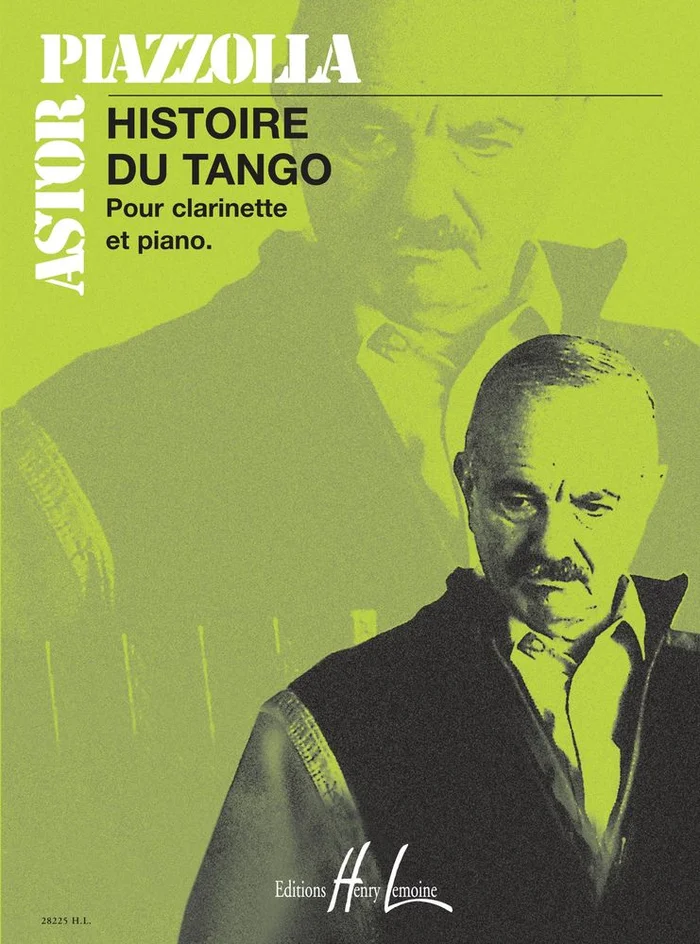 Lemoine Piazzolla Astor – Histoire Du Tango – Clarinette, Piano