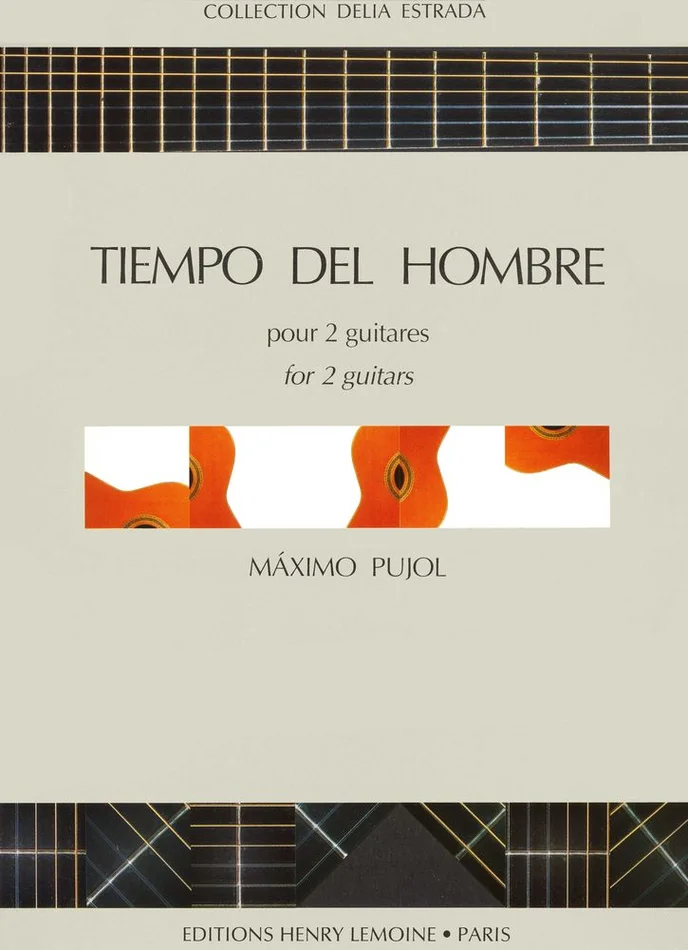 Lemoine Pujol – Tiempo Del Hombre – 2 Guitares