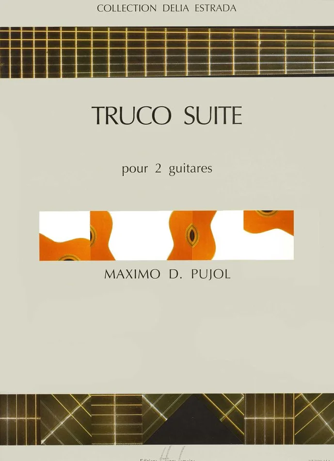 Lemoine Pujol – Truco Suite 2 Guitares – 2 Guitares