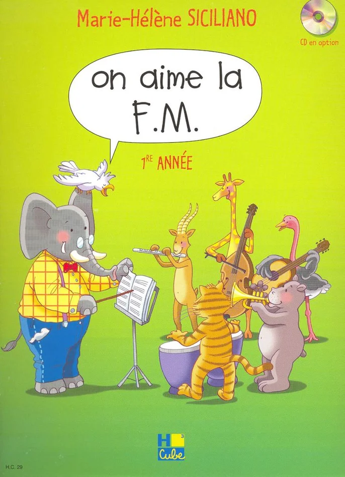 Lemoine Siciliano M. H. – On Aime La FM Vol.1